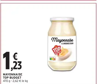 Intermarché Mayonnaise Top Budget offre