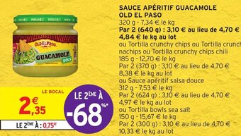 Intermarché Sauce Apèritif Guacamole Old El Paso offre