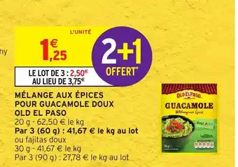 Intermarché Mèlange Aux èpices Pour Guacamole Doux Old Paso offre
