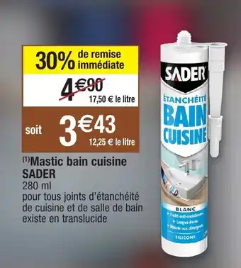 Mastic bain cuisine sader