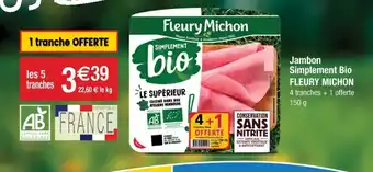 Cora x Carrefour Jambon simplement bio fleury michon offre