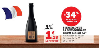 Super U Biere blonde la g de goudale rhum finish 7.9 offre