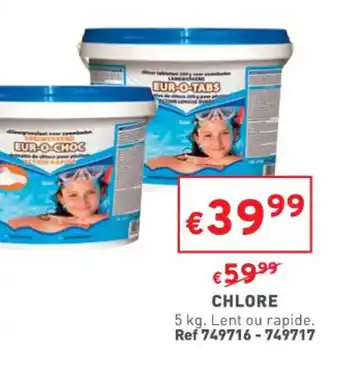 Trafic Chlore offre