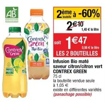 Cora x Carrefour Infusion bio maté saveur citron/citron vert contrex green offre