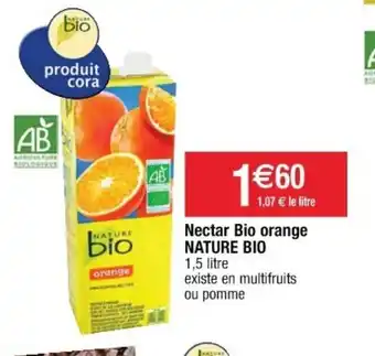 Cora x Carrefour Nectar bio orange nature bio offre