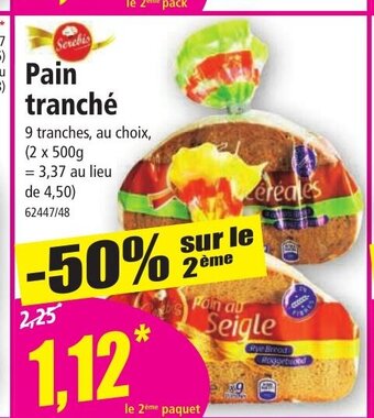 Norma Pain Tranche offre