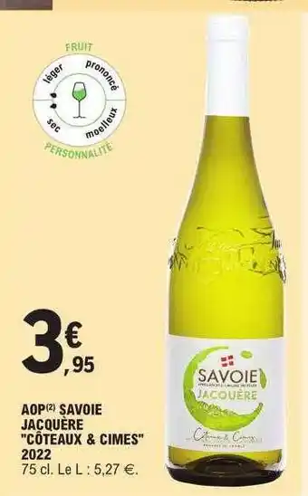 E.Leclerc Aop savoie jacquère offre
