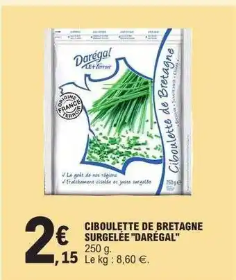 E.Leclerc Ciboulette de bretagne surgelée offre