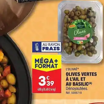 ALDI Olives vertes à l'ail et au basilic l'olivaé offre