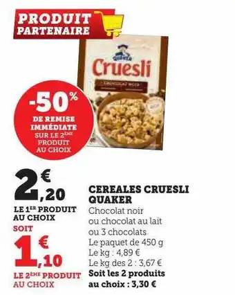 Hyper U Céréales cruesli quaker offre
