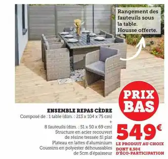 Hyper U Ensemble repas cèdre offre