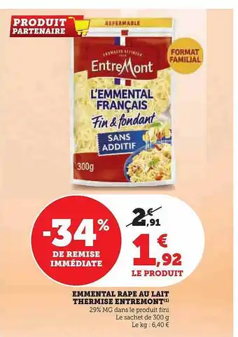 Super U Emmental râpé au lait thermisé entremont offre