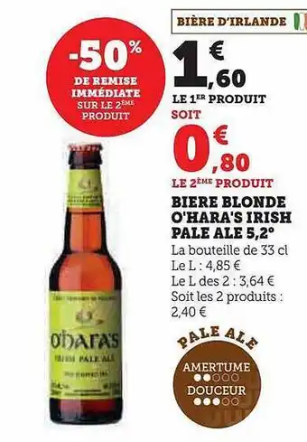 Super U Bière blonde o'hara's irish pale ale 5,2° offre