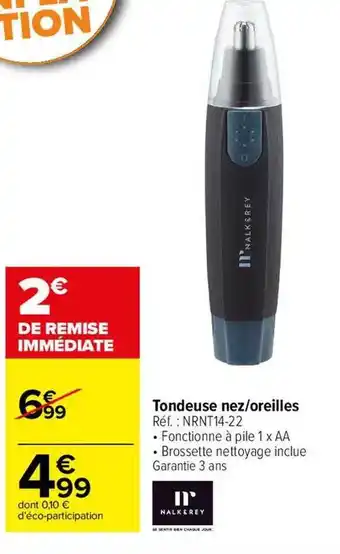 Carrefour Tondeuse nez-oreilles nalk & rey offre