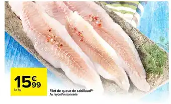 Carrefour Filet de queue de cabillaud offre