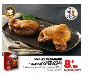 Super U Confit de canard du sud ouest offre