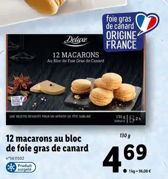 Lidl 12 Macarons au Bloc de Foie Gras de Canard offre