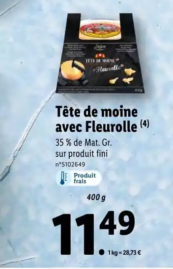 Lidl Tête de Moine avec Fleurolle offre