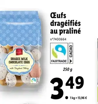 Lidl Œufs Dragéifiés au Praliné offre