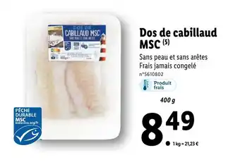Lidl Dos de Cabillaud MSC offre