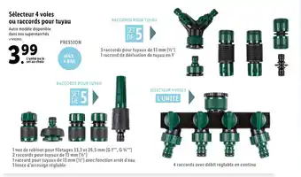 Lidl Sélecteur 4 Voies ou Raccords Pour Tuyau offre