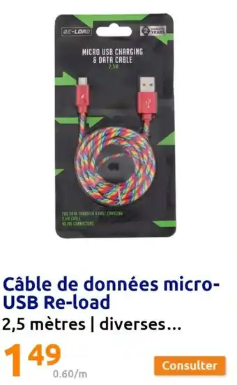 Action Câble de Données Micro-USB Re-Load offre