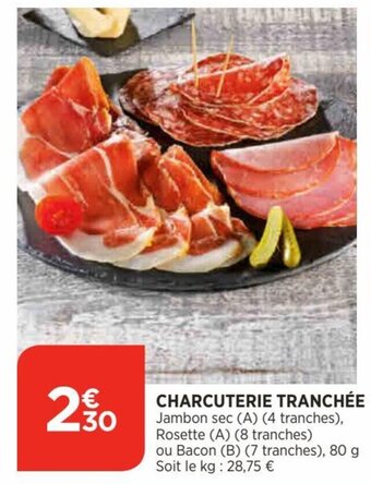 Bi1 Charcuterie Tranchèe offre