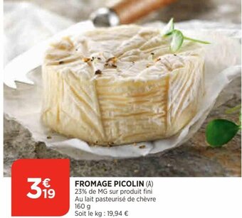 Bi1 Fromage Picolin offre