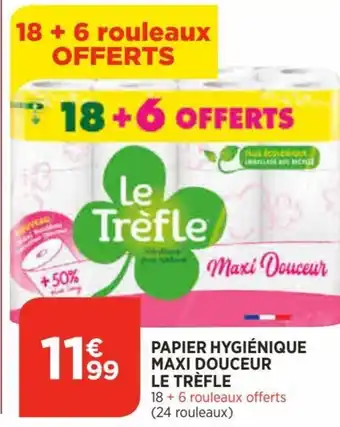 Bi1 Papier Hygiènique Maxi Douceur Le Trèfle offre