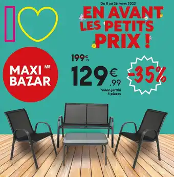 Maxi Bazar Salon Jardin 4 Places offre