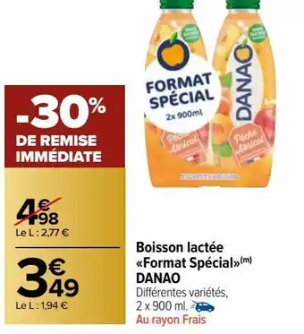 Boisson lactée " format spécial " danao