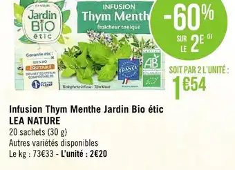 Géant Casino Infusion Thym Menthe Jardin Bio ètic Lea Nature offre