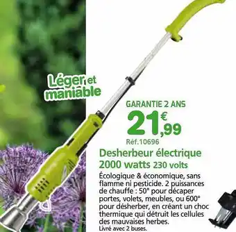 Provence Outillage Desherbeur électrique 2000 watts 230 volts offre