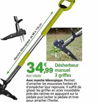 Provence Outillage Désherbeur manuel 3 griffes offre