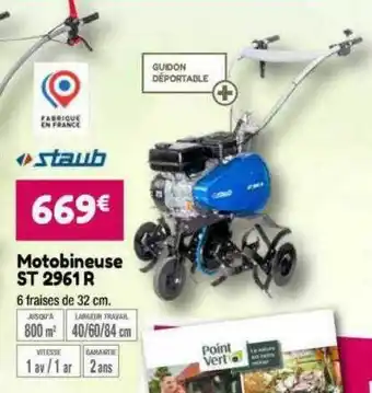 Point Vert Motobineuse st 2961 r staub offre