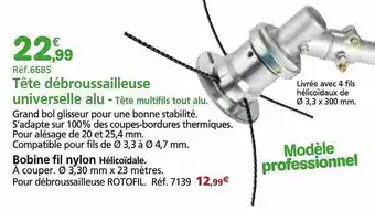 Provence Outillage Tête débroussailleuse universelle alu - tête multifils tout alu offre