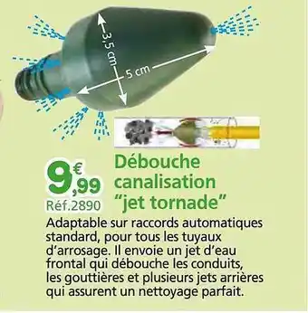 Provence Outillage Débouche canalisation offre
