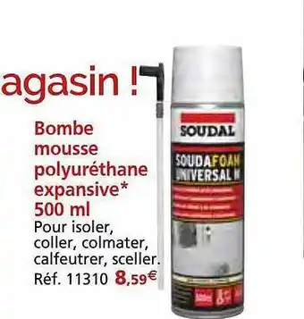Provence Outillage Bombe mousse polyuréthane expansive 500ml soudal offre