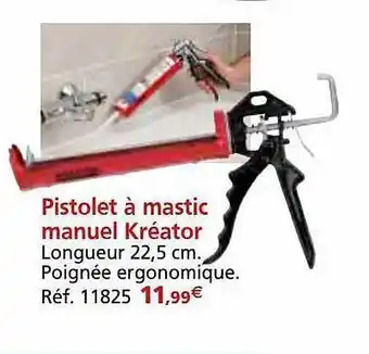 Provence Outillage Pistolet à mastic manuel kréator offre