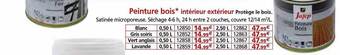 Provence Outillage Peinture bois intérieur extérieur offre