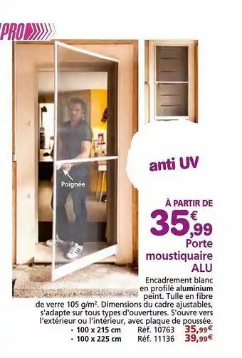 Provence Outillage Porte moustiquaire alu offre