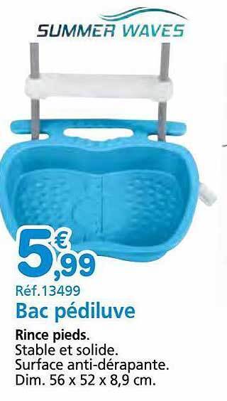 Provence Outillage Bac pédiluve offre