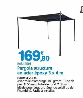 Provence Outillage Pergola structure en acier époxy 3 x 4 m offre