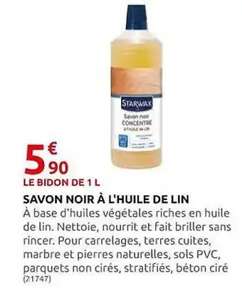 Rural Master Savon noir à l'huile de lin starwax offre