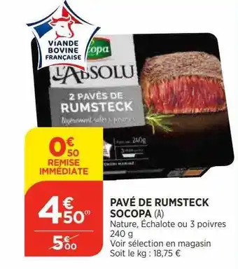Bi1 Pavé de rumsteck socopa offre