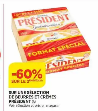 Bi1 Beurres et crèmes président offre