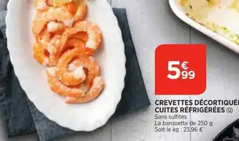 Bi1 Crevettes décortiqués cuites réfrigérées offre