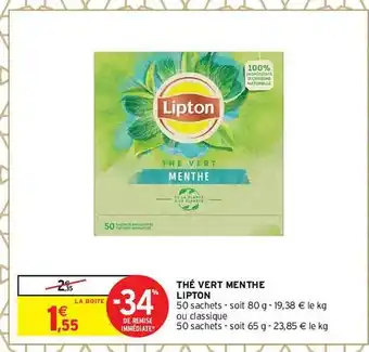 Intermarché Thé vert menthe lipton offre
