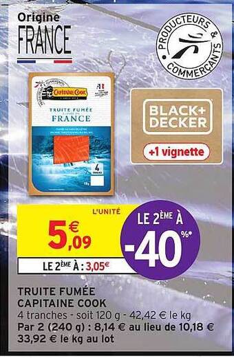 Intermarché Truite fumée capitaine cook offre