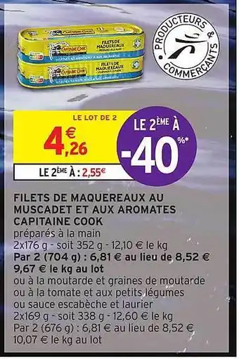Intermarché Filets de maquereaux au muscadet et aux aromates capitaine cook offre